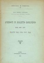 Aneddoti in dialetto romanesco del sec.XIV tratti dal Cod.Vat.7654