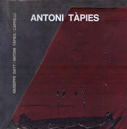 Antoni Tàpies - Giuseppe Gatt - copertina