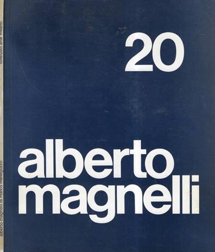 Alberto Magnelli - Marco Meneguzzo - copertina