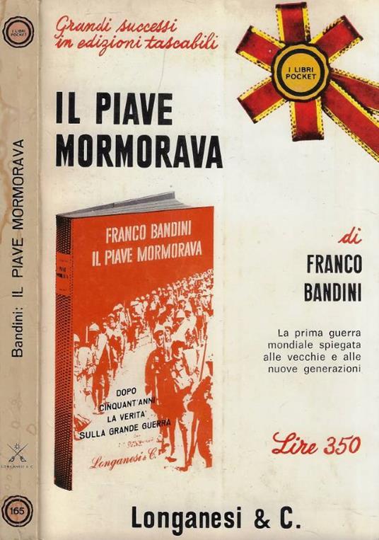 Il Piave mormorava - Franco Bandini - copertina