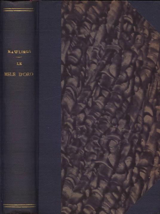 Le mele d' oro - Marjorie K. Rawlings - copertina