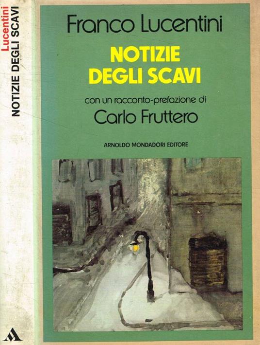 Notizie degli scavi - Franco Lucentini - copertina