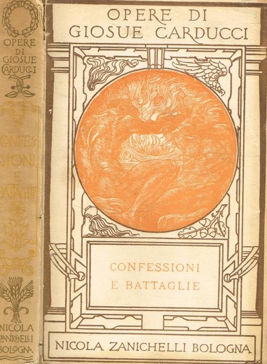 Confessioni e battaglie - Giosuè Carducci - copertina