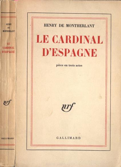 Le Cardinal d' Espagne - Henry de Montherlant - copertina