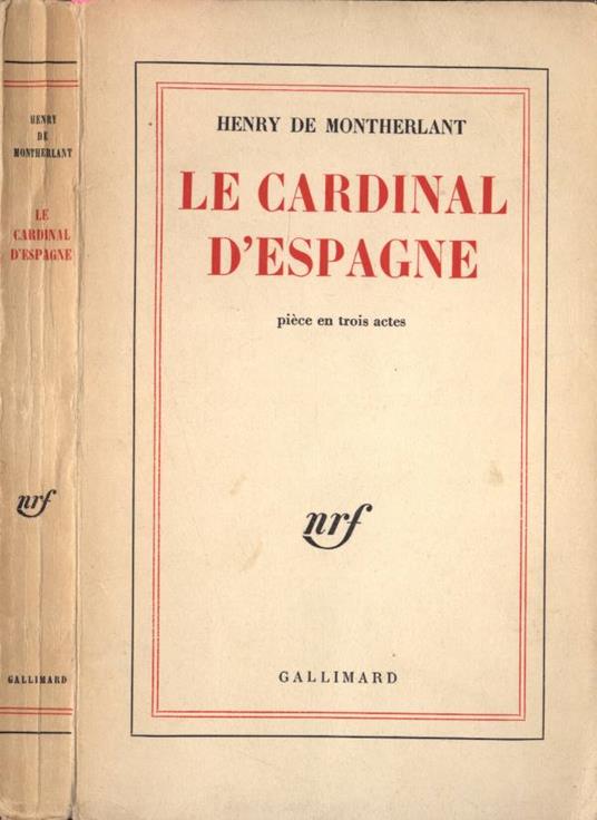 Le Cardinal d' Espagne - Henry de Montherlant - copertina