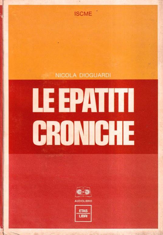 Le epatiti croniche - Nicola Dioguardi - copertina