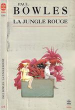 La Jungle rouge