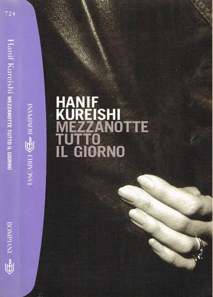 Mezzanotte tutto il giorno - Hanif Kureishi - copertina
