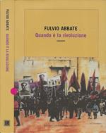 Quando è la rivoluzione