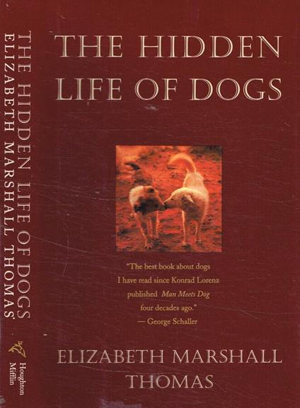 The hidden life of dogs - Elizabeth Marshall Thomas - copertina
