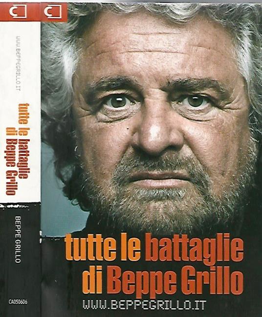 Tutte le battaglie di Beppe Grillo - Beppe Grillo - copertina