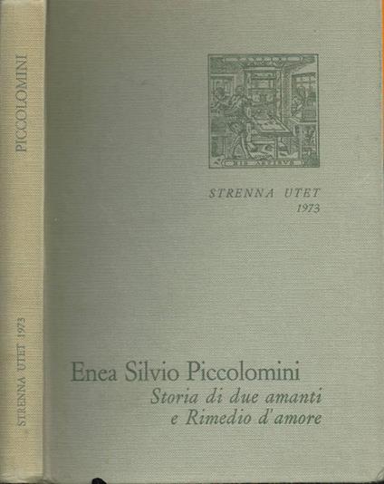 Storia di due amanti e Rimedio d'amore - Enea S. Piccolomini - copertina