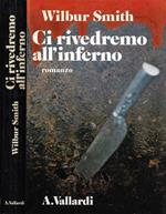 Ci rivedremo all'inferno