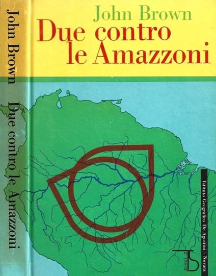 Due contro le Amazzoni - John Brown - copertina