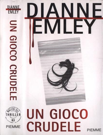 Un gioco crudele - Dianne Emley - copertina