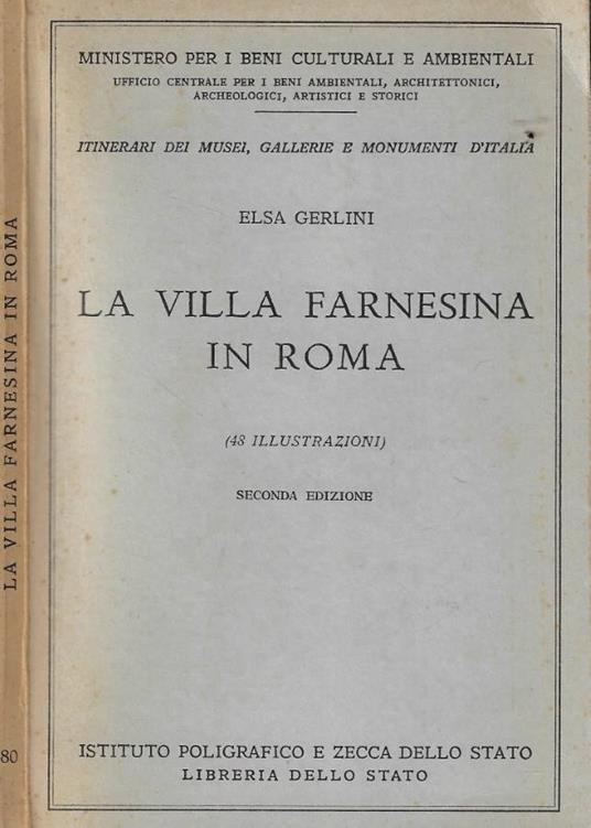 La villa Farnesina in Roma - Elsa Gerlini - copertina