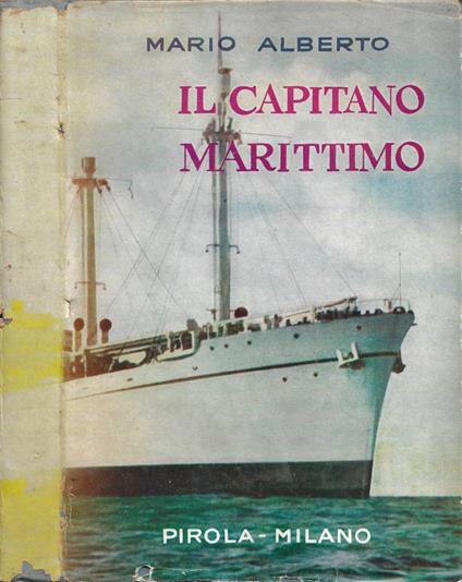 Il Capitano Marittimo - Alberto Mario - copertina