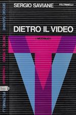 Dietro il video