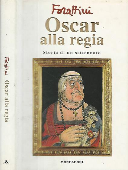 Oscar alla regia - Giorgio Forattini - copertina