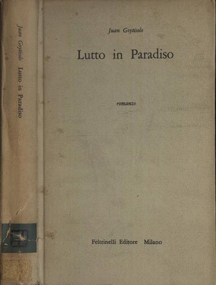 Lutto in Paradiso - Juan Goytisolo - copertina