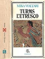 Turms l'etrusco