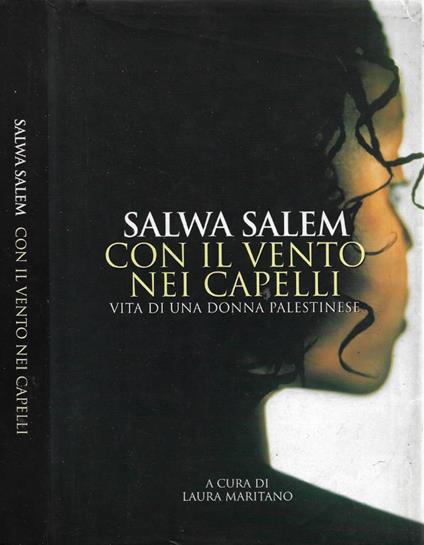 Con il vento nei capelli - Salwa Salem - copertina