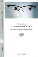 Il cromosoma Calcutta
