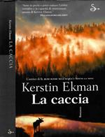 La caccia