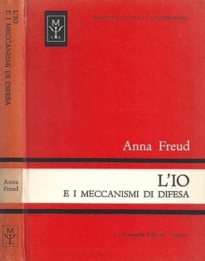 L' Io e i meccanismi di difesa - Anna Freud - copertina