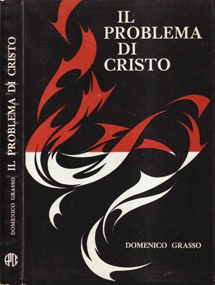 Il problema di Cristo - Domenico Grasso - copertina