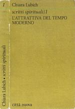L' attrattiva del tempo moderno