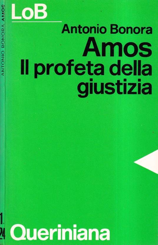 Amos il profeta della giustizia - Antonio Bonora - copertina