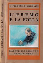 L' eremo e la folla