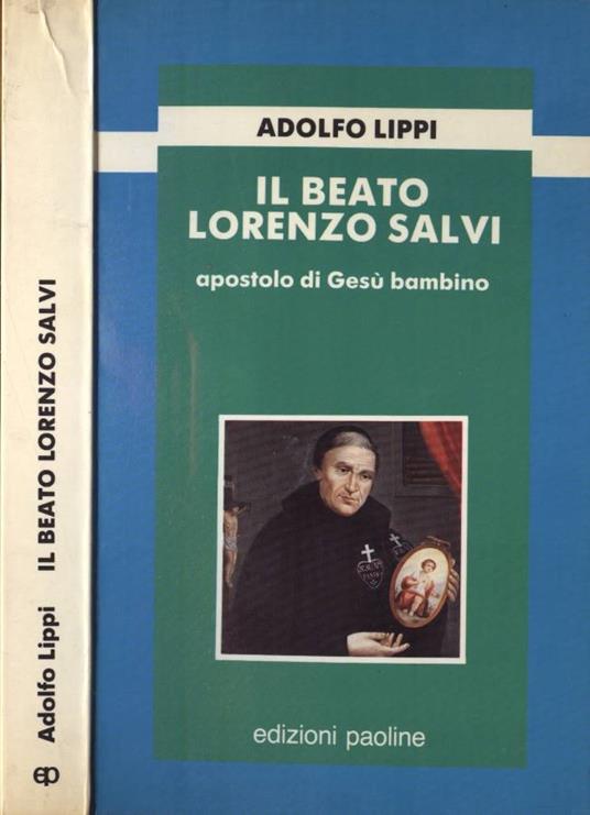 Il Beato Lorenzo Salvi - Adolfo Lippi - copertina