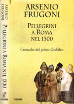 Pellegrini a Roma nel 1300