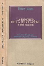 La panchina della desolazione e altri racconti
