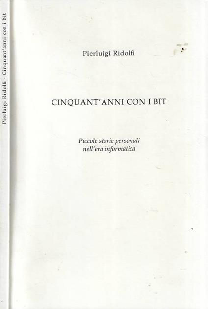Cinquant'anni con i BIT - Pierluigi Ridolfi - copertina