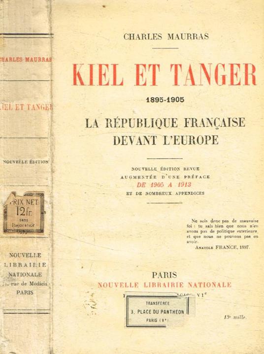 Kiel et Tanger 1895-1905 - Charles Maurras - copertina