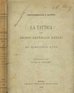 La tattica nelle grandi battaglie navali. Da Temistocle a Ito. Parte terza ed ultima