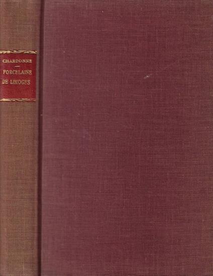 Porcelaine de limoges - Jacques Chardonne - copertina