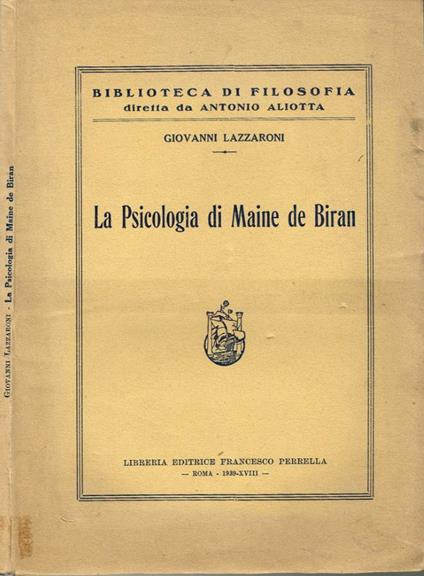 La Psicologia di Maine de Biran - Giovanni Lazzaroni - copertina