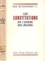 Les constitutions de l'ordre des Jesuites