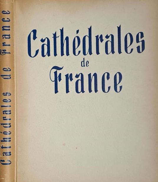 Cathedrales de France - Yvan Christ - copertina
