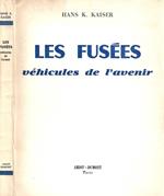 Les fusees. Vehicules de l'avenir