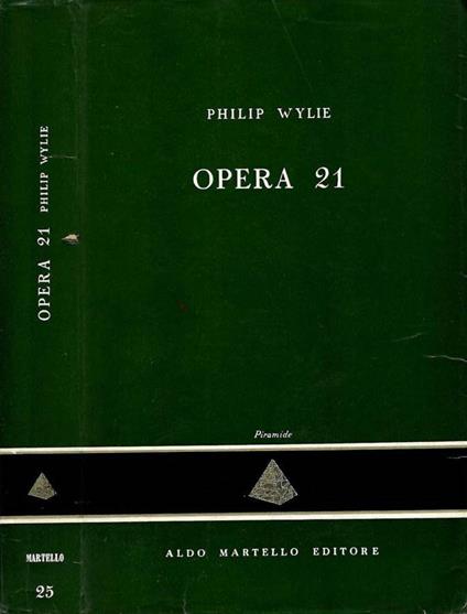 Opera 21 - Philip Wylie - copertina