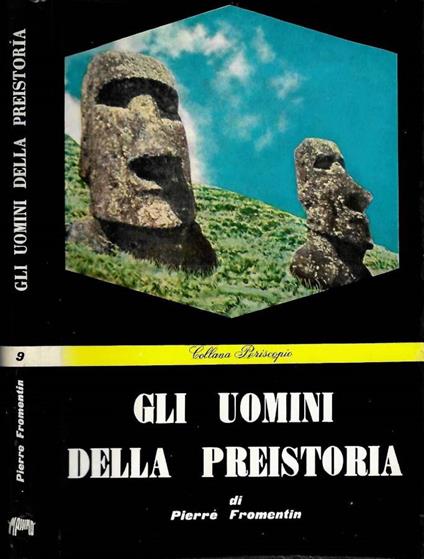 Gli uomini della preistoria - Pierre Fromentin - copertina