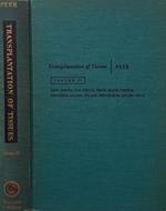 Transplantation of Tissues. Volume II. Skin, Cornea, Fat, Nerves, Teeth, Blood Vessels, Endocrine Glands, Organs, Peritoneum, Cancer Cells