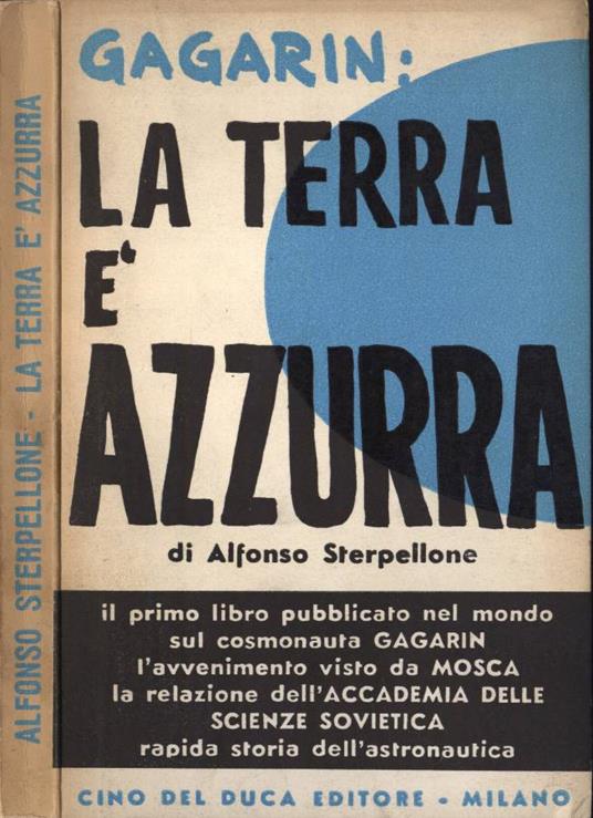 La terra è azzurra - Alfonso Sterpellone - copertina
