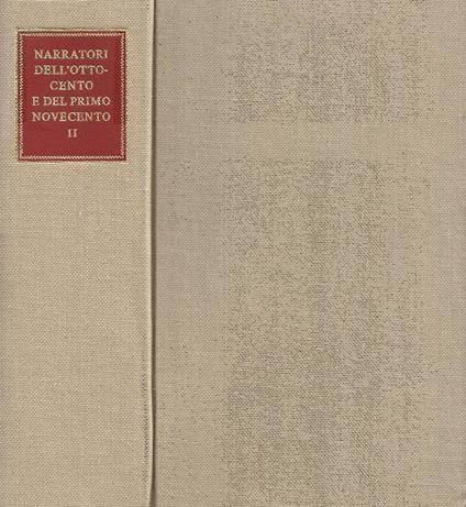Narratori dell'Ottocento e de primo Novecento. Tomo II - copertina