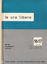 Le ore libere anno VI, nov-dic 1962, n 16-17 nuova serie